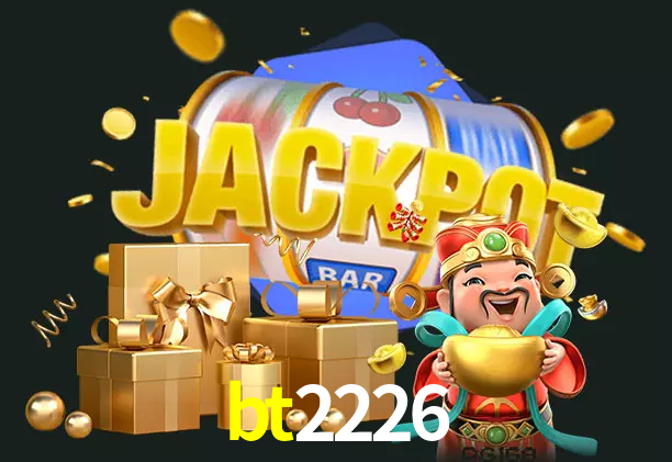 bt2226 bet