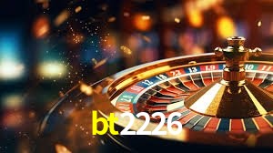 Bônus e promoções da bt2226
